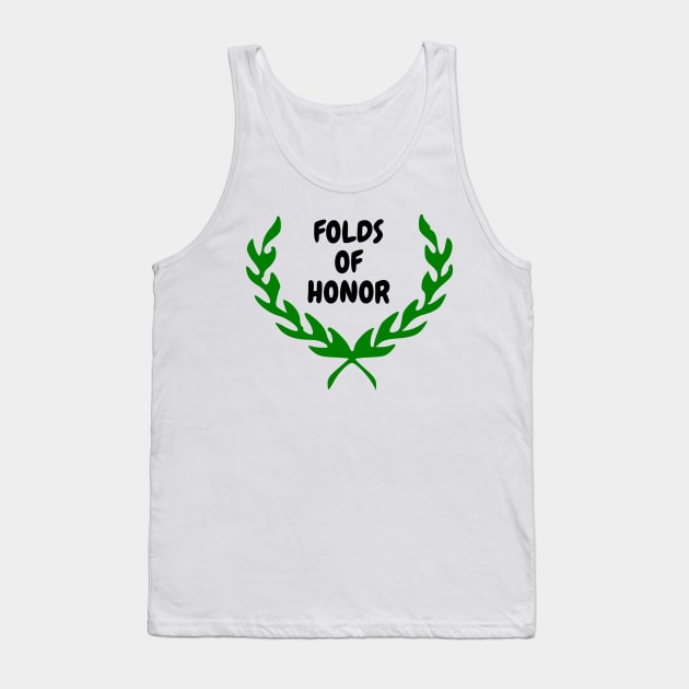 Folds of Honor Tank Top by Diogomorgadoo